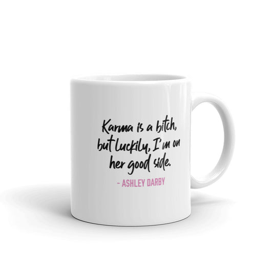 The Real Housewives of Potomac Ashley Darby Season 4 Tagline White Mug