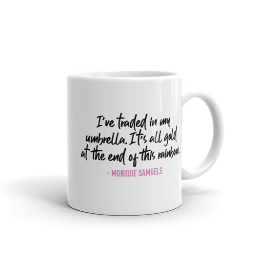 The Real Housewives of Potomac Monique Samuels Season 4 Tagline White Mug