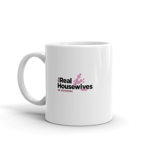 The Real Housewives of Potomac Monique Samuels Season 2 Tagline Mug