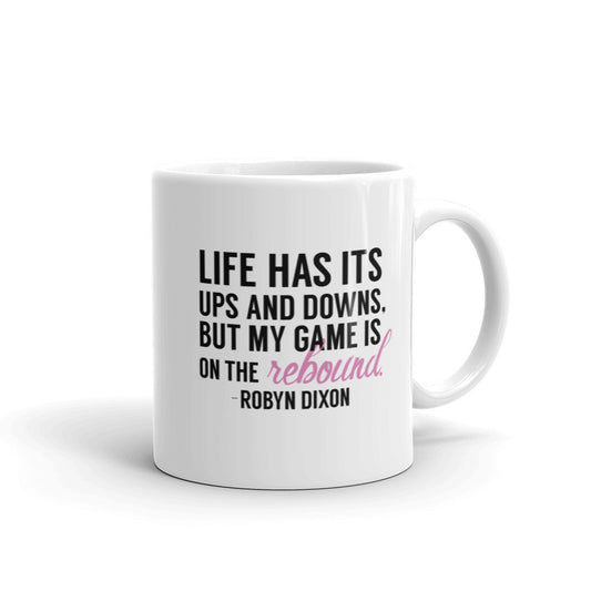 The Real Housewives of Potomac Robyn Dixon Season 3 Tagline Mug